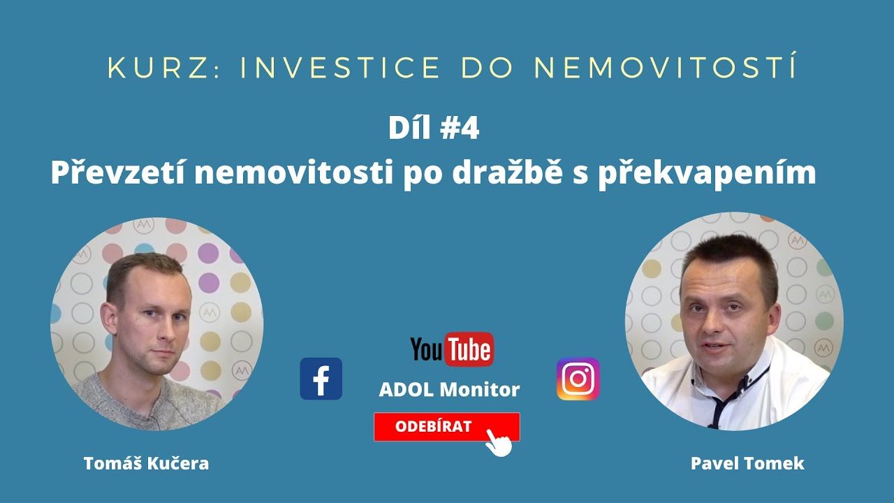 Online kurz: 4. díl – Převzetí nemovitosti po dražbě s překvapením