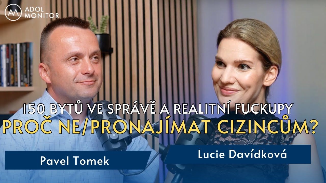 Proč ne/pronajímat byt cizincům, 150 bytů ve správě, realitní fuckupy – Lucie Davídková
